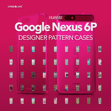 GOOGLE NEXUS 6P cases / HUAWEI NEXUS 6P cases, 140+ Designer Pattern New Arrival