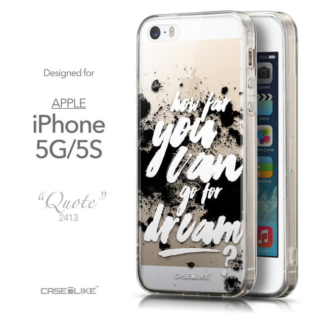 Front & Side View - CASEiLIKE Apple iPhone 5GS back cover Quote 2413