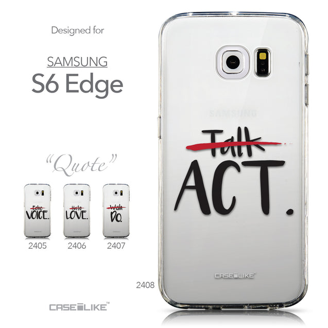 Collection - CASEiLIKE Samsung Galaxy S6 Edge back cover Quote 2408