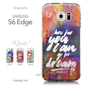 Collection - CASEiLIKE Samsung Galaxy S6 Edge back cover Quote 2421