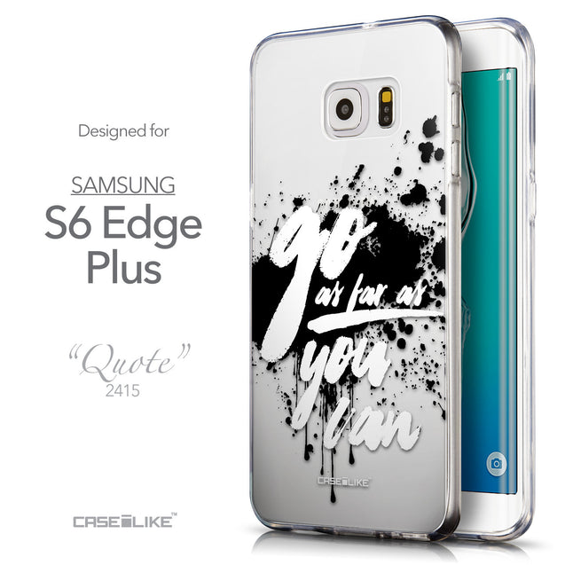 Front & Side View - CASEiLIKE Samsung Galaxy S6 Edge Plus back cover Quote 2415