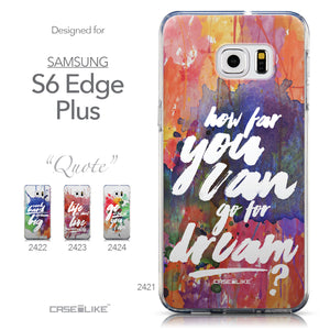 Collection - CASEiLIKE Samsung Galaxy S6 Edge Plus back cover Quote 2421