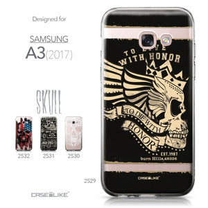 Samsung Galaxy A3 (2017) case Art of Skull 2529 Collection | CASEiLIKE.com