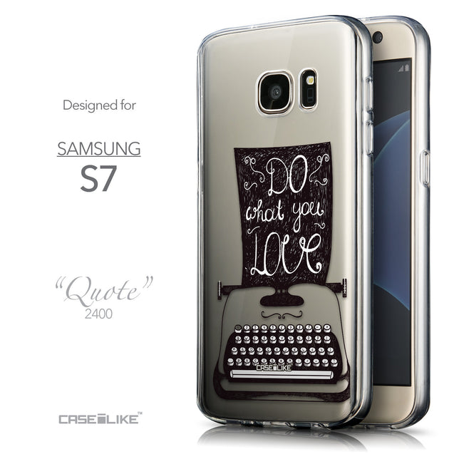 Front & Side View - CASEiLIKE Samsung Galaxy S7 back cover Quote 2400