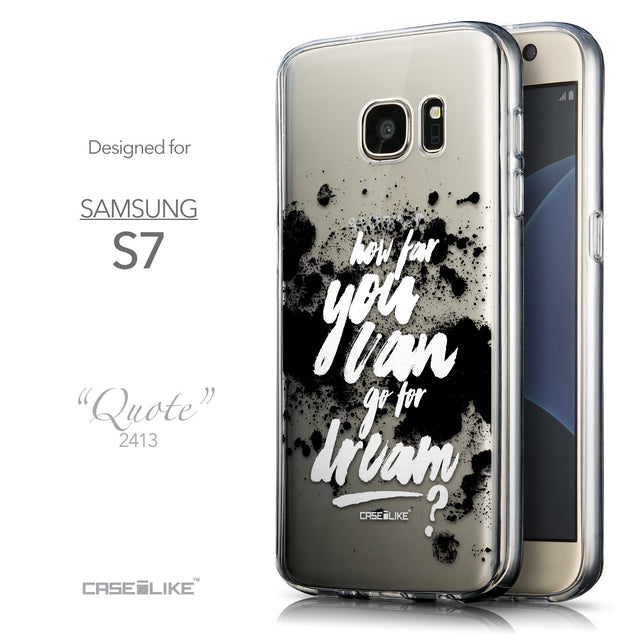 Front & Side View - CASEiLIKE Samsung Galaxy S7 back cover Quote 2413