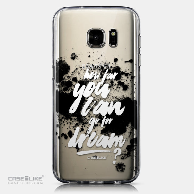 CASEiLIKE Samsung Galaxy S7 back cover Quote 2413