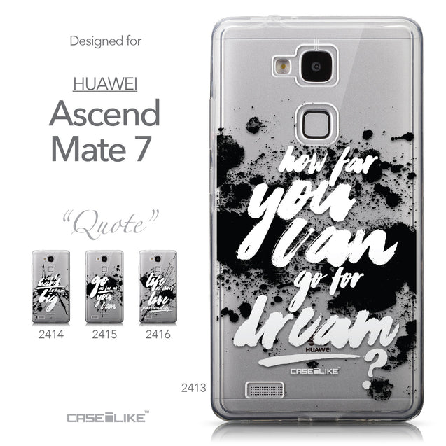Collection - CASEiLIKE Huawei Ascend Mate 7 back cover Quote 2413