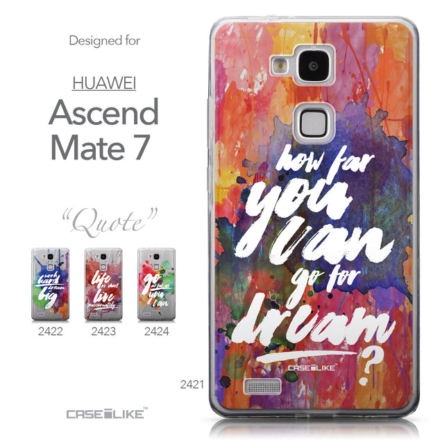 Collection - CASEiLIKE Huawei Ascend Mate 7 back cover Quote 2421