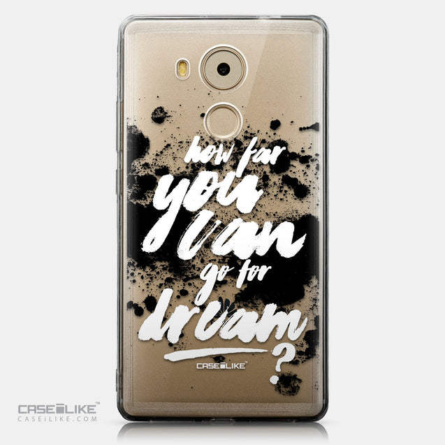 CASEiLIKE Huawei Mate 8 back cover Quote 2413