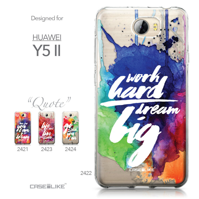 Huawei Y5 II / Y5 2 / Honor 5 / Honor Play 5 / Honor 5 Play case Quote 2422 Collection | CASEiLIKE.com