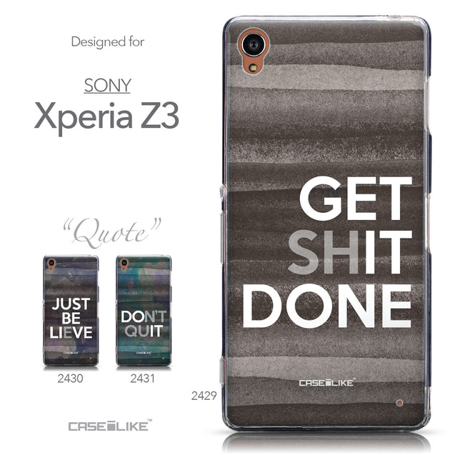 Collection - CASEiLIKE Sony Xperia Z3 back cover Quote 2429