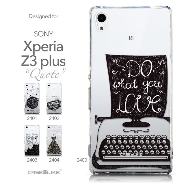 Collection - CASEiLIKE Sony Xperia Z3 Plus back cover Quote 2400