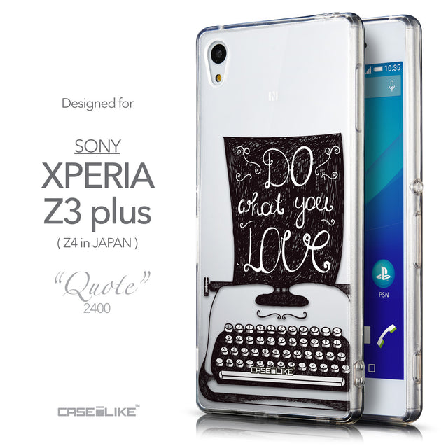Front & Side View - CASEiLIKE Sony Xperia Z3 Plus back cover Quote 2400