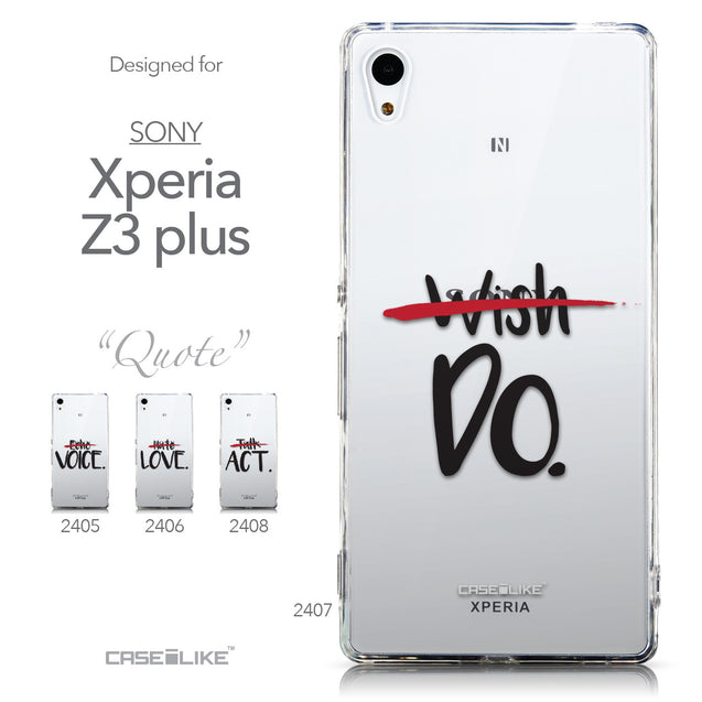 Collection - CASEiLIKE Sony Xperia Z3 Plus back cover Quote 2407