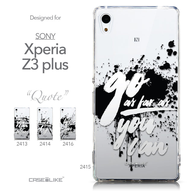 Collection - CASEiLIKE Sony Xperia Z3 Plus back cover Quote 2415