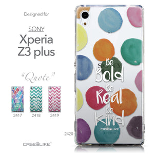 Collection - CASEiLIKE Sony Xperia Z3 Plus back cover Quote 2420