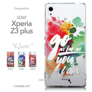Collection - CASEiLIKE Sony Xperia Z3 Plus back cover Quote 2424