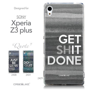 Collection - CASEiLIKE Sony Xperia Z3 Plus back cover Quote 2429