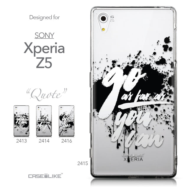 Collection - CASEiLIKE Sony Xperia Z5 back cover Quote 2415